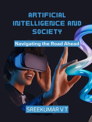 cover image of Artificial Intelligence and Society